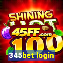 345bet login